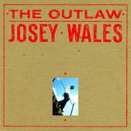 Josey Wales, The Outlaw (LP)