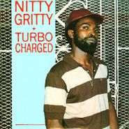 Nitty Gritty, Turbo Charged (LP)