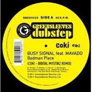 Busy Signal, Badman Place (Coki-Digital Mys (12")