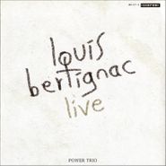 Louis Bertignac, Live Power Trio (CD)