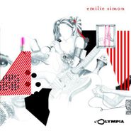 Emilie Simon, L'olympia (CD)