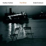 Kayhan Kalhor, Wind (CD)