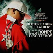 Hector Bambino "El Father", Los Rompe Discotekas (LP)