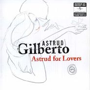 Astrud Gilberto, Astrud for Lovers