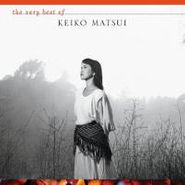 Keiko Matsui, The Very Best Of Keiko Matsui (CD)