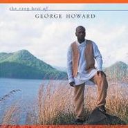 George Howard, Very Best Of George Howard (CD)