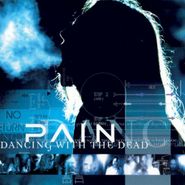 Pain, Dancing With The Dead (CD)