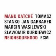 Manu Katché, Neighbourhood (CD)