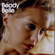 Beady Belle, Closer (CD)