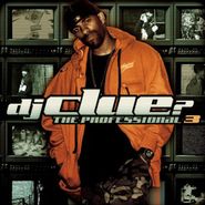 DJ Clue, Professional 3 (LP)