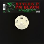 Styles P, I'm Black (12")