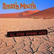 Smash Mouth, All Star: The Smash Hits (CD)