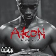 Akon, Trouble [Deluxe Version] (CD)