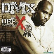 DMX, The Definition Of X: The Pick Of The Litter