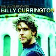 Billy Currington, Little Bit Of Everything (CD)