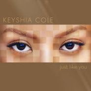 Keyshia Cole, Just Like You (LP)