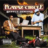 Playaz Circle, Supply & Demand (LP)