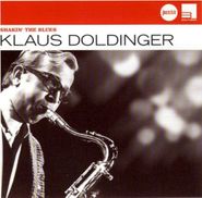Klaus Doldinger, Shakin' The Blue (CD)