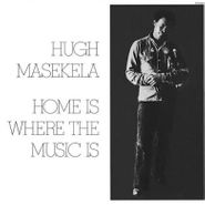 Hugh Masekela, Home Is Where The Music Is (CD)