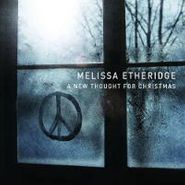 Melissa Etheridge, New Thought For Christmas
