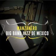 Armando Manzanero, Manzanero Big Band Jazz De Mex (CD)