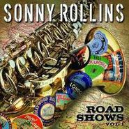 Sonny Rollins, Road Shows Vol. 1(CD)