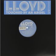 Lloyd, Touched By An Angel (X3) (12")