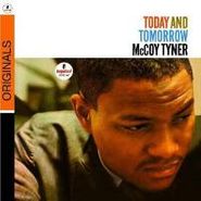 McCoy Tyner, Today & Tomorrow [Bonus Tracks] (CD)