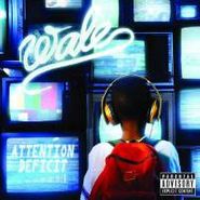 Wale, Attention: Deficit (CD)