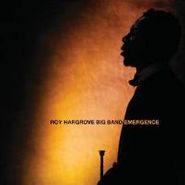 Roy Hargrove, Emergence (CD)