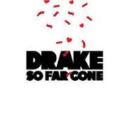 Drake, So Far Gone (CD) (EP) [Clean Version]