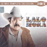 Lalo Mora, La Mas Completa Coleccion (CD)