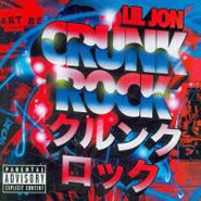 Lil Jon , Crunk Rock (CD)