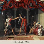 Lone Wolf, The Devil and I (CD)