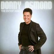 Donny Osmond, Entertainer (CD)