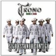 El Trono de México, Sigo Estando Contigo (CD)