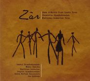 Zar, Jazz & Music From South Iran (CD)