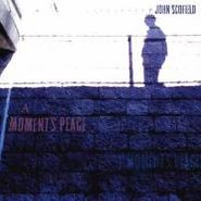 John Scofield, Moment's Peace (CD)