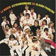 Claude François, Le Monde Extraordinaire De Claudefrancois [Limited Edition] (LP)