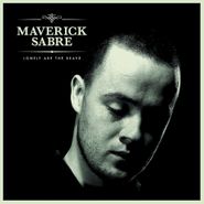 Maverick Sabre, Lonely Are The Brave (CD)
