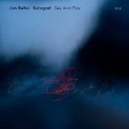 Jon Balke, Say & Play (CD)