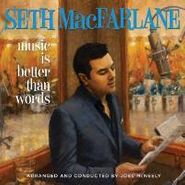 Seth MacFarlane, Music Is Better Than Words (LP)