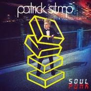 Patrick Stump, Soul Punk (LP)