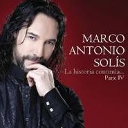 Marco Antonio Solís, La Historia Continua Pt. 4 (CD)