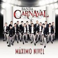 Banda Carnaval, Maximo Nivel (CD)