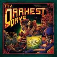 My Darkest Days, Sick & Twisted Affair (CD)