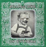 Killing Joke, In Cythera (CD)