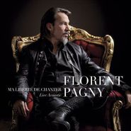 Florent Pagny, Ma Liberte De Chanter Live Acoustique (CD)
