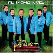 Conjunto Primavera, Al Mismo Nivel (CD)