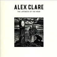 Alex Clare, The Lateness Of The Hour (CD)